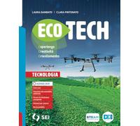 Ecotech. Pack. Tecnologia. Disegno. Informatica creativa. Schede di disegno. Per la Scuola media. Con e-book. Con espansione online