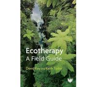 Ecotherapy: A Field Guide
