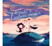 Écoute La Baleine Chanter (audiolibro)