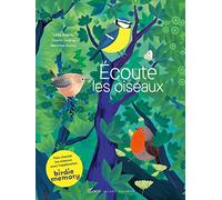 Ecoute les oiseaux – Les Éditions Albin Michel