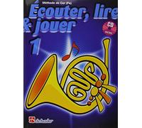 Ecouter, lire & jouer 1 cor (fa) cor +cd