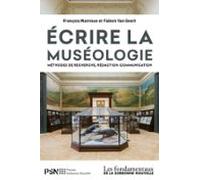 Écrire La Muséologie (ebook)