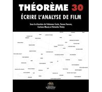 Ecrire l'analyse de film: Un enjeu pour l'esthétique