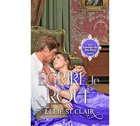 Écrire le roué: Une romance de régence (Les scandales des bas-bleus)