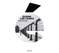 Ecrire les camps