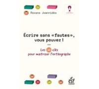 Écrire Sans « Fautes » Vous Pouvez ! (ebook)