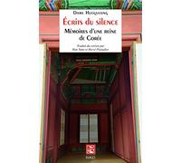 Ecrits du silence: Mémoires d'une reine de Corée