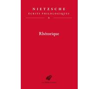Ecrits philologiques: Tome 10, Rhétorique