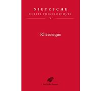 Ecrits philologiques: Tome 10, Rhétorique