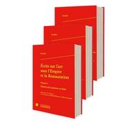 Ecrits sur l'art sous l'Empire et la Restauration