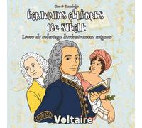 Écrivains Célèbres du 18e Siècle - Livre de coloriage pour enfant: 40 illustrations à colorier : 20 portraits d'auteurs et 20 œuvres emblématiques ... coloriage - Écrivains célèbres - Dès 6 ans)