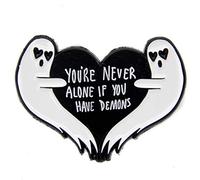 Ectogasm Ant-Valentine Ghost Pin esmaltado con cita You're Never Alone If You Have Demons