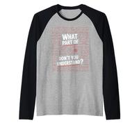 Ecuaciones matemáticas Divertidas ¿Qué Parte no entiendes Camiseta Manga Raglan