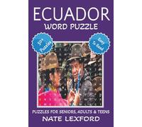 Ecuador Word Search Puzzle Book: Word Searches with Easy to Read Print about Ecuador, South America, Galápagos Islands and more | 6x9 inches, 110 ... Gifts for Vacations, Holidays and Free Times