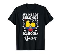 Ecuadorian Queen Ecuadorian Wife Girlfriend Ecuador Flag Camiseta