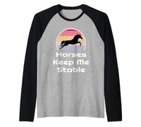 Ecuestre Regalo Caballo Jinete Caballos Mantener Estable Camiseta Manga Raglan