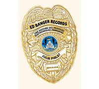 Ed Banger Records, In Party We Trust: Une histoire des musiques électroniques françaises