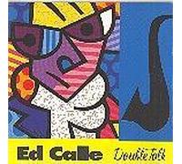 Ed Calle - Double Talk