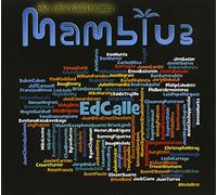 Ed Calle - Ed Calle Presents Mamblue