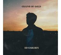 Ed Carlsen - Grains Of Gold