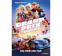 Ed & Edda - Grand Prix of Europe - Das Buch zum Film: Das Buch zum großen Kinoabenteuer ab 9 Jahren!