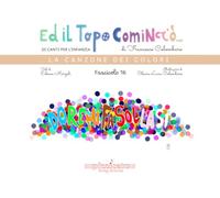 Ed il topo cominciò.... La canzone dei colori (Vol. 16)