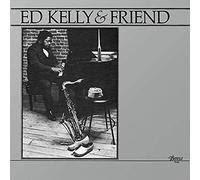 Ed Kelly - Ed Kelly and Friend feat. Pharoah Sanders [Vinilo]