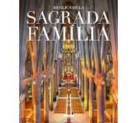 ED. LUJO - BASILICA SAGRADA FAMILIA (CATALAN) (Serie Arquitectura)