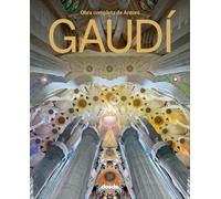 ED. LUJO - OBRA COMPLETA ANTONI GAUDÍ (ESPAÑOL) (Serie Arquitectura)