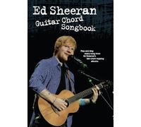 SHEERAN ED – Cancionero de acordes para guitarra