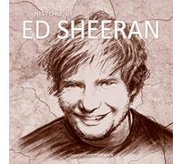 Ed Sheeran - History Of Ed Sheeran