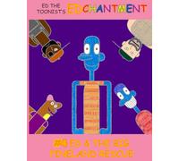 Ed & the Big Pineland Rescue (Ed-Chantment #4)