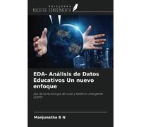 EDA- Análisis de Datos Educativos Un nuevo enfoque: Uso de la tecnología de nube y teléfono inteligente (CSPT)