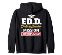 EDD Doctor of Education Accomplish Doctorate Graduation Sudadera con Capucha