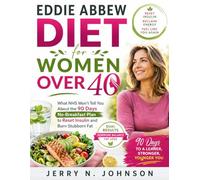 EDDIE ABBEW DIET FOR WOMEN OVER 40: What NHS Won’t Tell You About the 90 Days No-Breakfast Plan to Reset Insulin and Burn Stubborn Fat