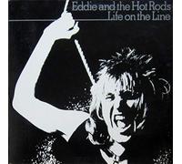 Eddie And The Hot Rods - Eddie And The Hot Rods / Life On The Line