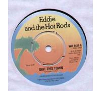 EDDIE AND THE HOT RODS - EDDIE AND THE HOT RODS - QUIT THIS TOWN - 7" VINYL / 45
