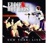 Eddie and the hot rods - New york : live