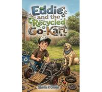 Eddie and the Recycled Go-Kart