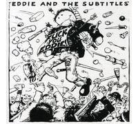 Eddie And The Subtitles - Fuck You Eddie!