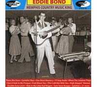 Eddie Bond - Memphis Country Music King