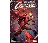 Eddie Brock: Carnage Vol. 1 – Killing Me – Marvel Comics