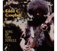 Eddie C Campbell - King of the Jungle