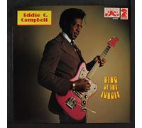 EDDIE C. CAMPBELL - king of the jungle LP