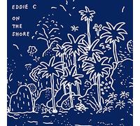 Eddie C - On The Shore