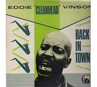 Eddie Cleanhead Vinson - Back In Town