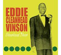 Eddie 'Cleanhead' Vinson - Cleanhead Blues