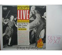 Eddie Condon - Jazz Live & Rare Volume 7. "Jazz On The Air" Eddie Condon Floor Show.