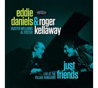 Eddie Daniels - Just Friends - Live at The Village Vanguard