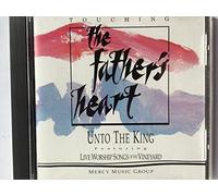 Eddie Espinosa - Touching the Father's Heart: Unto the King Featuring Live Worship Songs of the Vineyard (UK Import)